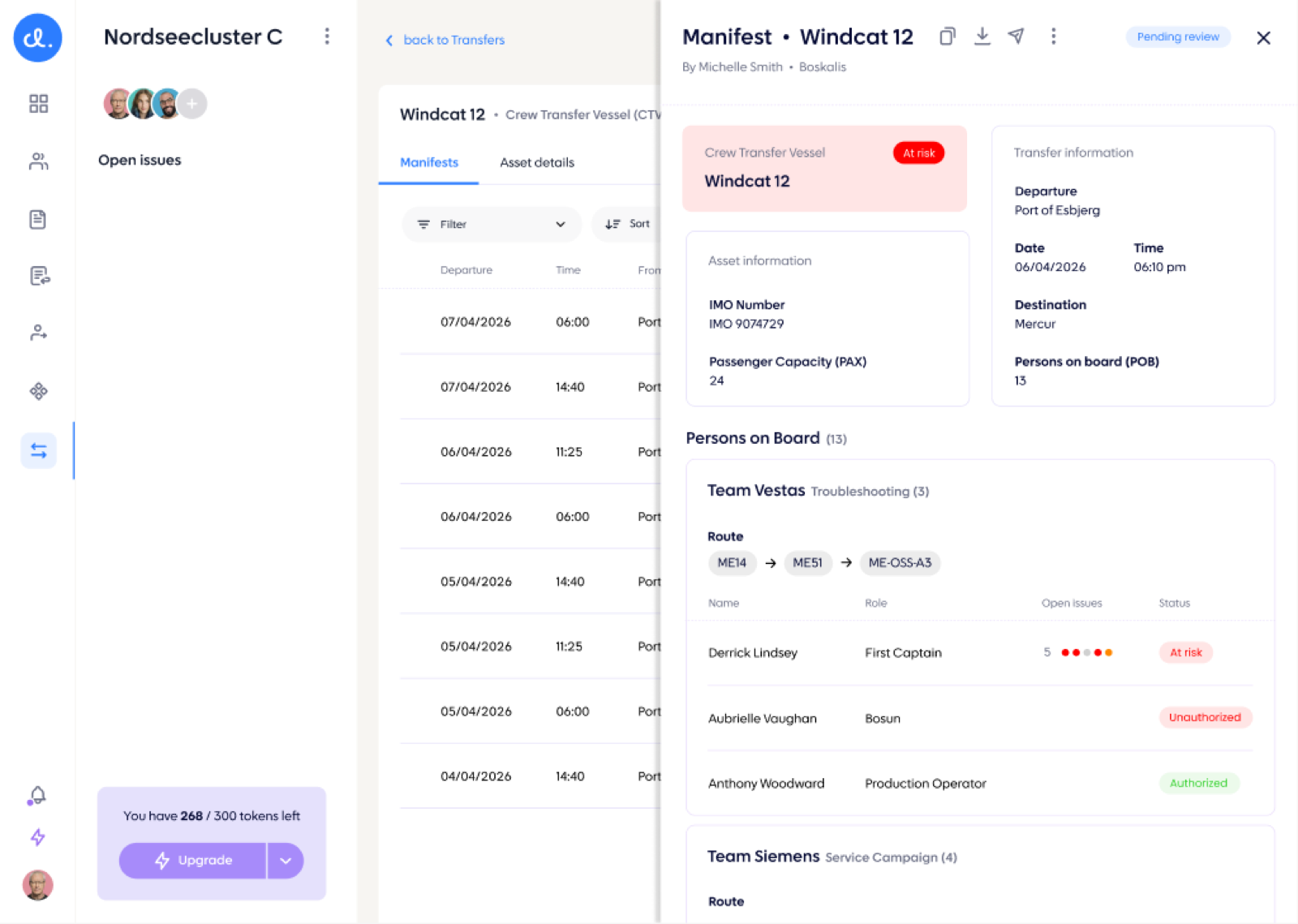 Custely - Crew transfer manifest: vessel, route and persons on board grouped by team, each checked against the access-level requirements of the route.
