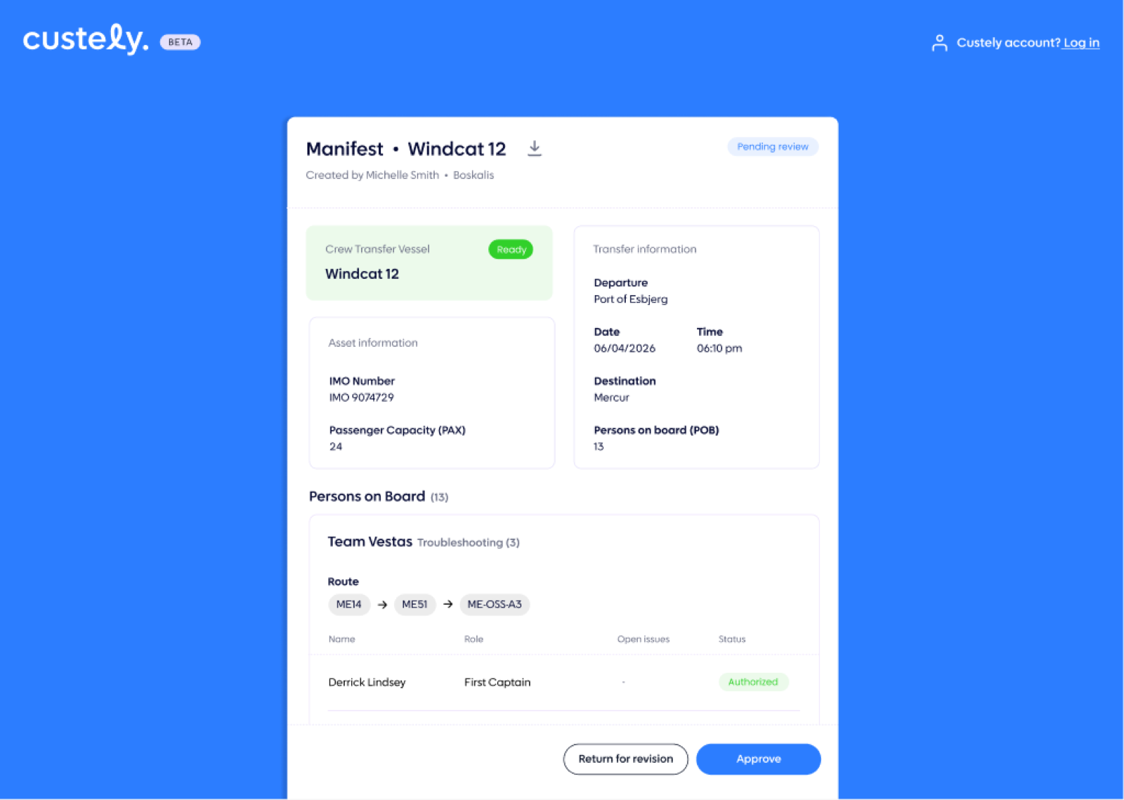 Custely - Manifest review and approval flow shared with the vessel operator, who can approve or return the manifest for revision.